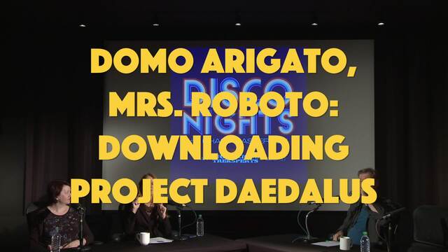 Domo Arigato, Mrs. Roboto: Downloading Project Daedalus
