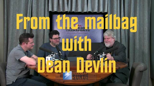 From the mailbag with Dean Devlin