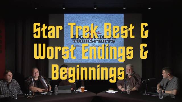 Star Trek Best & Worst Endings & Beginnings