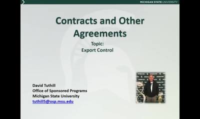 Contracts and Other Agreements: Export Control (D. Tuthill) - MSU ...